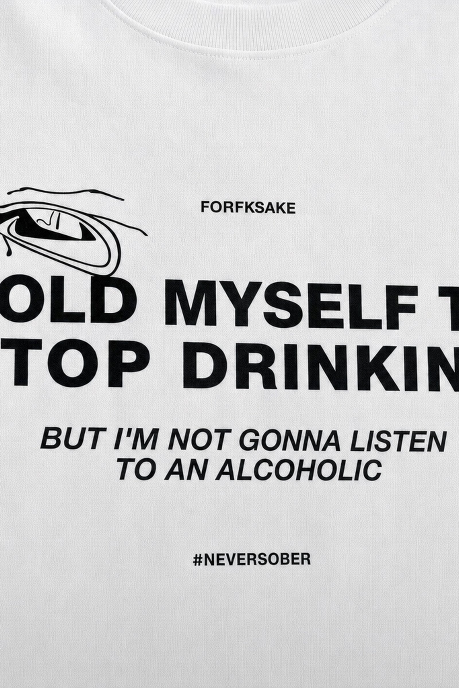 FFS cropped 2:3 | original_media:gid://shopify/MediaImage/30933566652519 | position:3 | Forfksake Alcoholic White T-Shirt