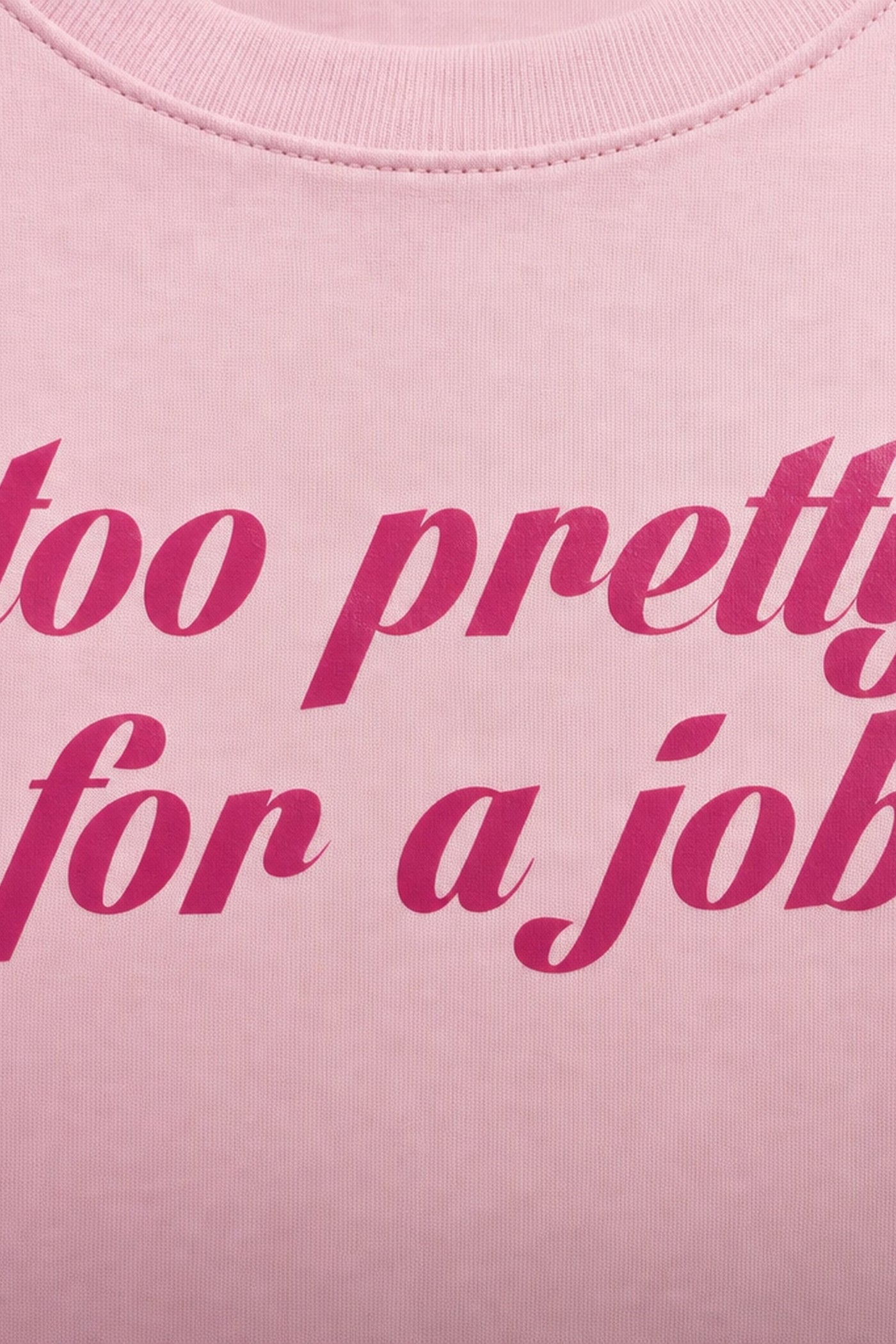 FFS cropped 2:3 | original_media:gid://shopify/MediaImage/30934259335271 | position:3 | Forfksake Too Pretty For A Job Baby Tee Pink
