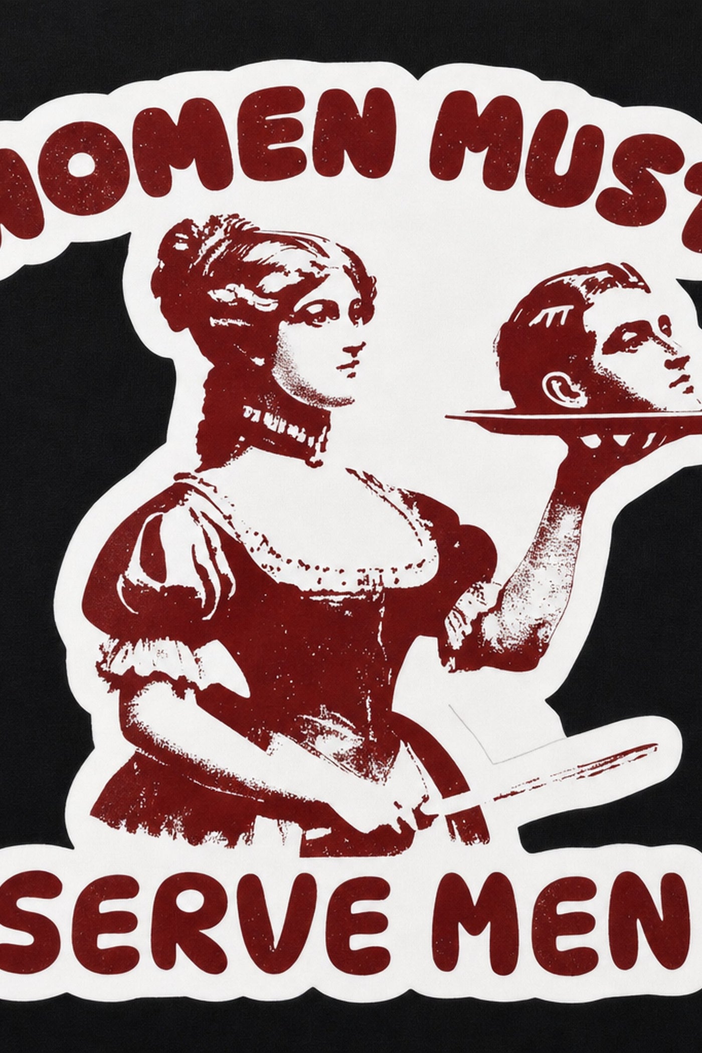 FFS cropped 2:3 | original_media:gid://shopify/MediaImage/30934297215079 | position:3 | Forfksake Women Must Serve Men T-Shirt(black)