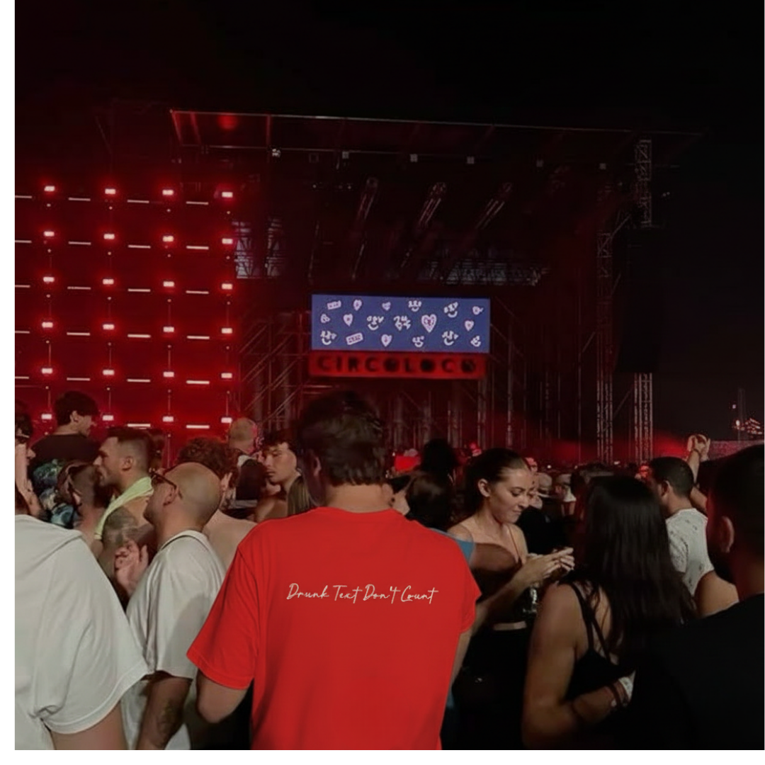 Drunk Text Don't Count