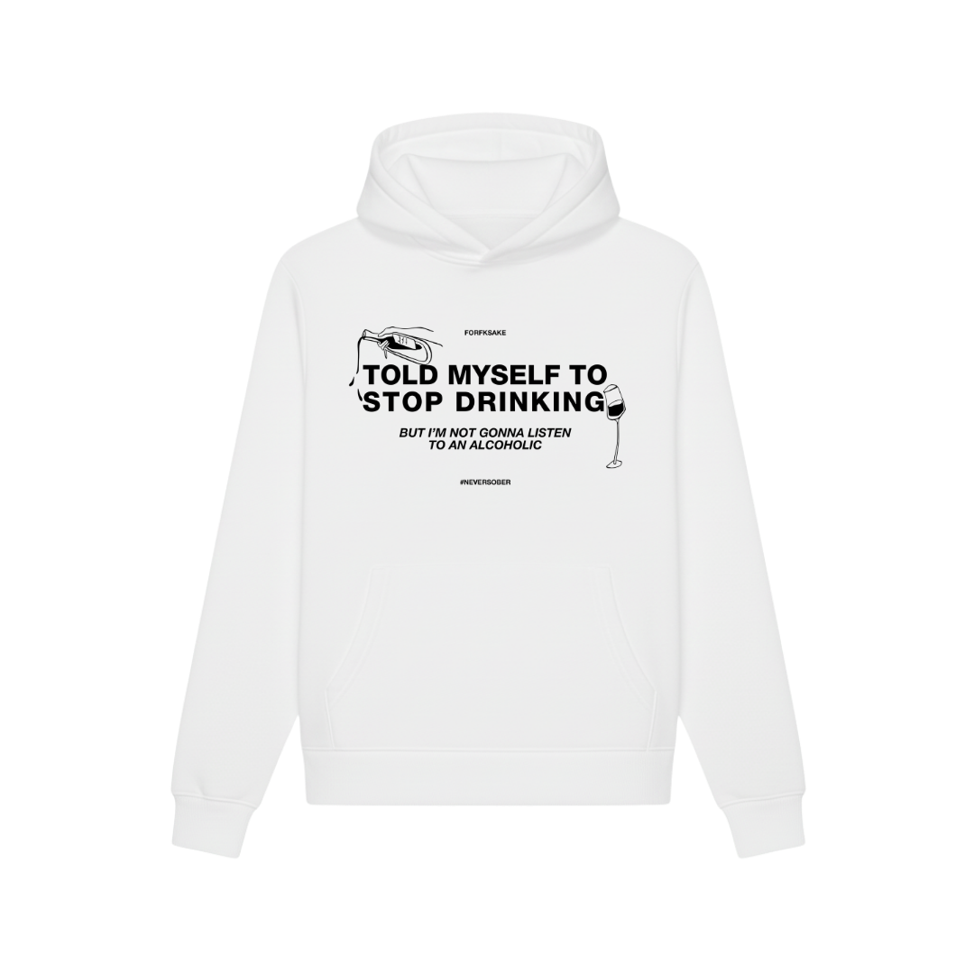 FORFKSAKE ALCOHOLIC WHITE HOODIE
