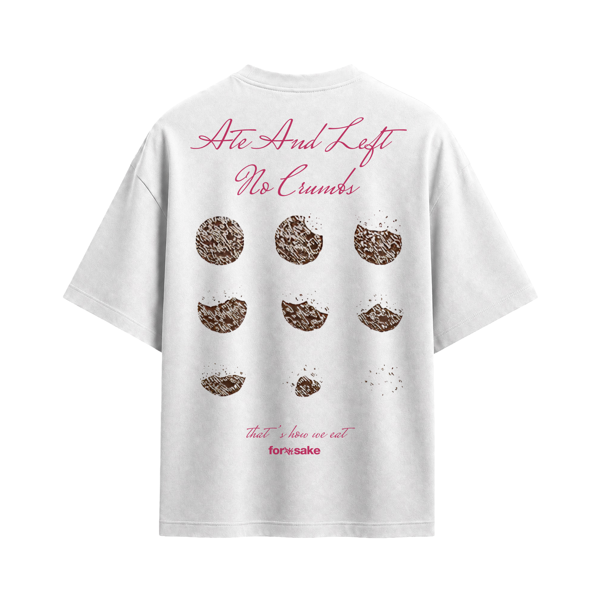 Forfksake Ate White T-Shirt