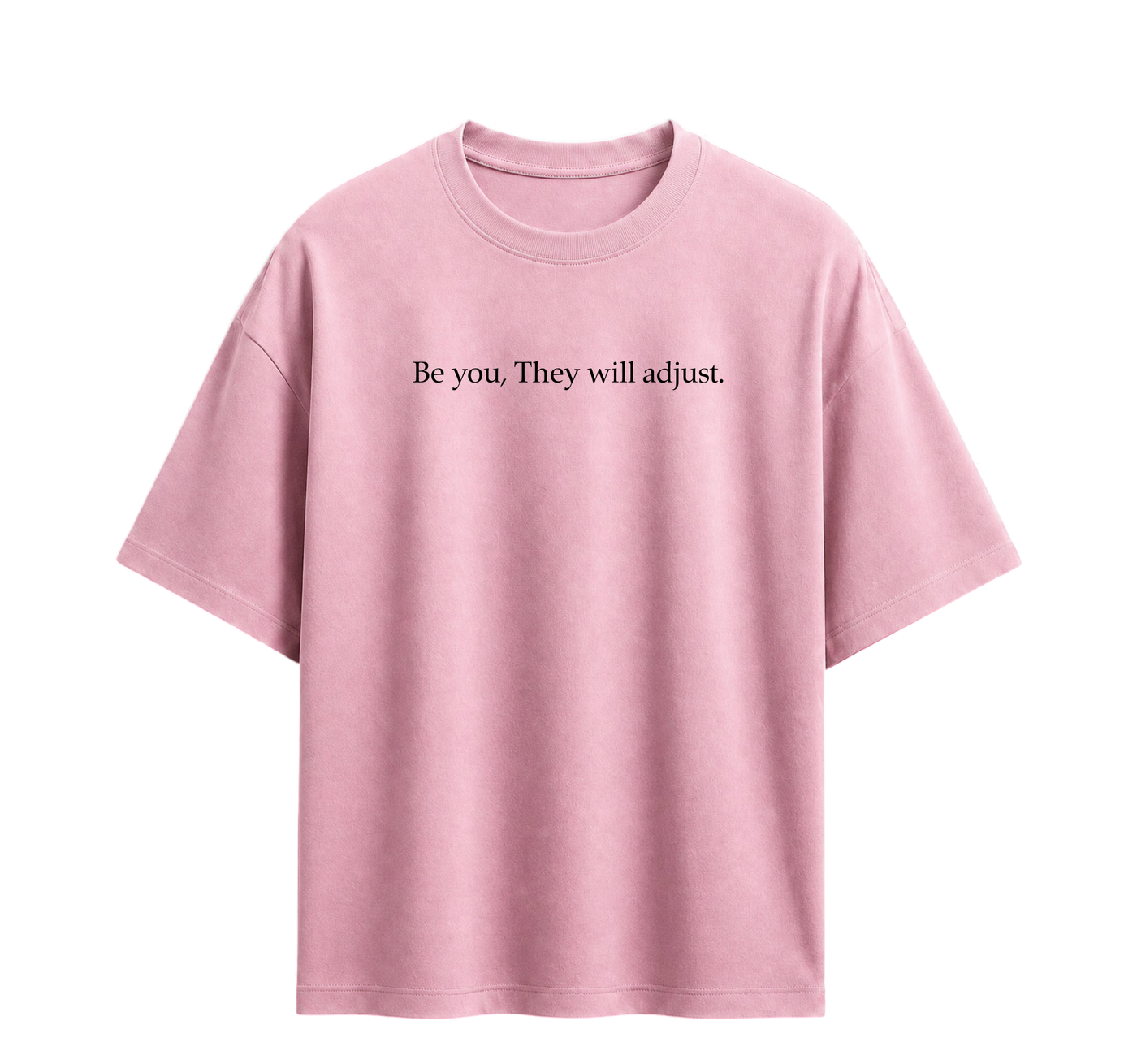 Forfksake Be You Pink T-Shirt