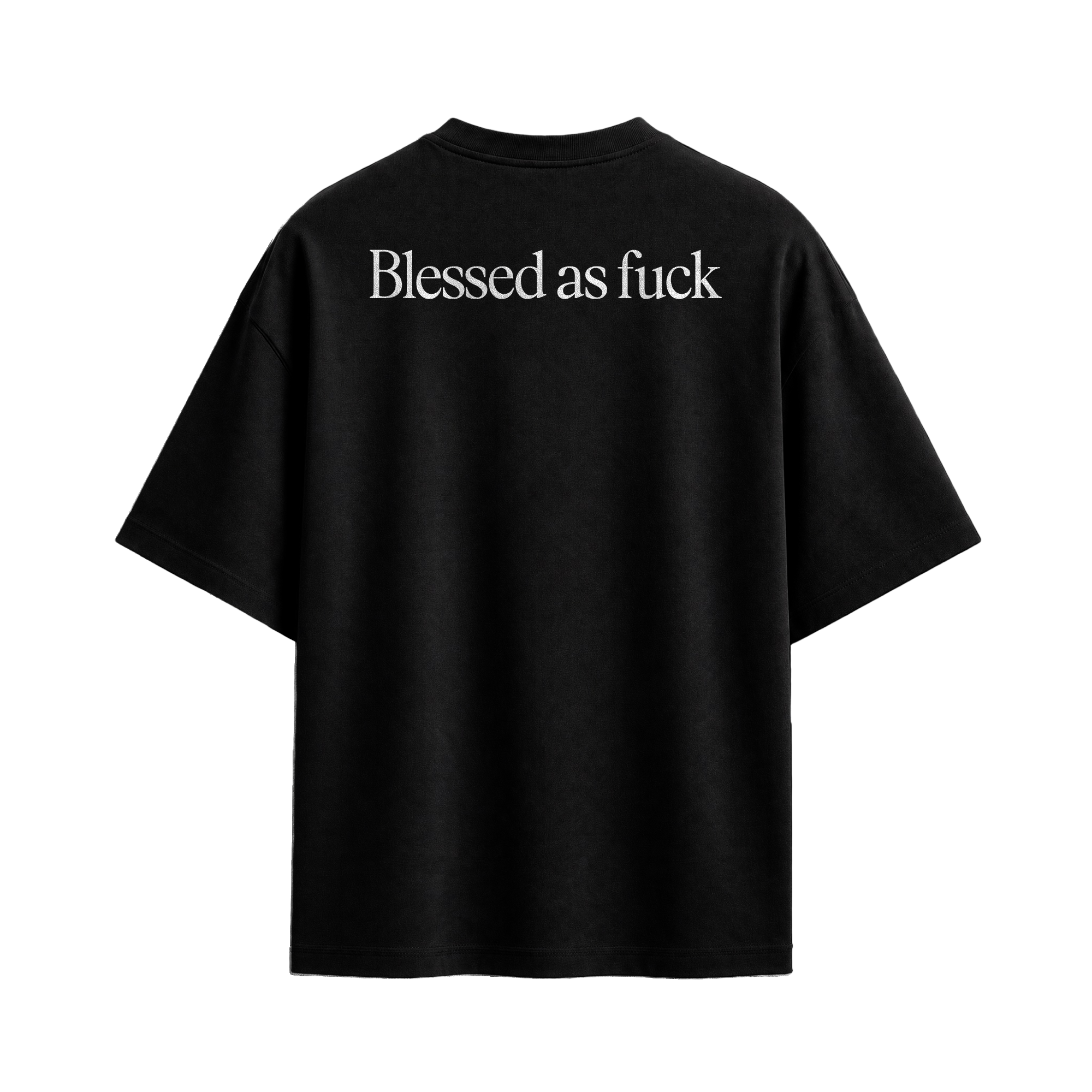 Forfksake Blessed As Fuck T-Shirt Black