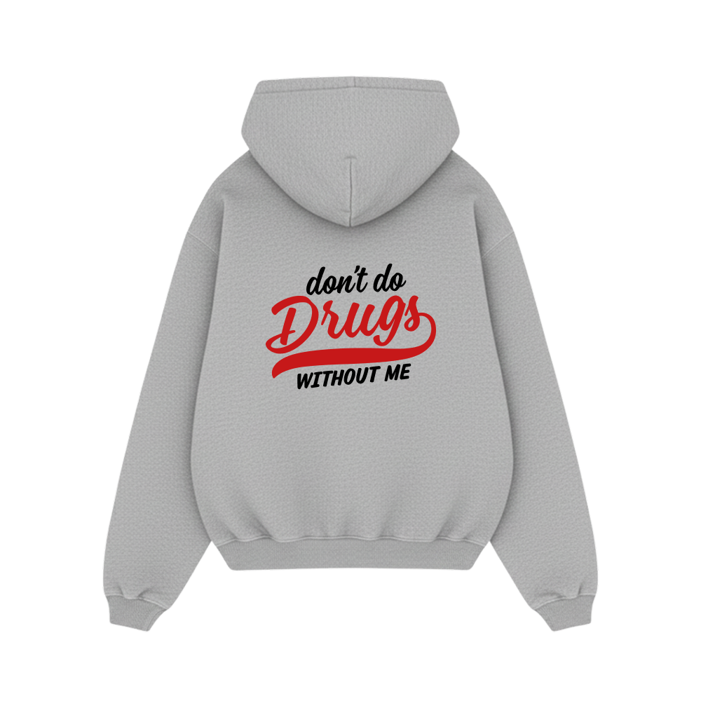 FORFKSAKE DON_T DO DRUGS GREY HOODIE