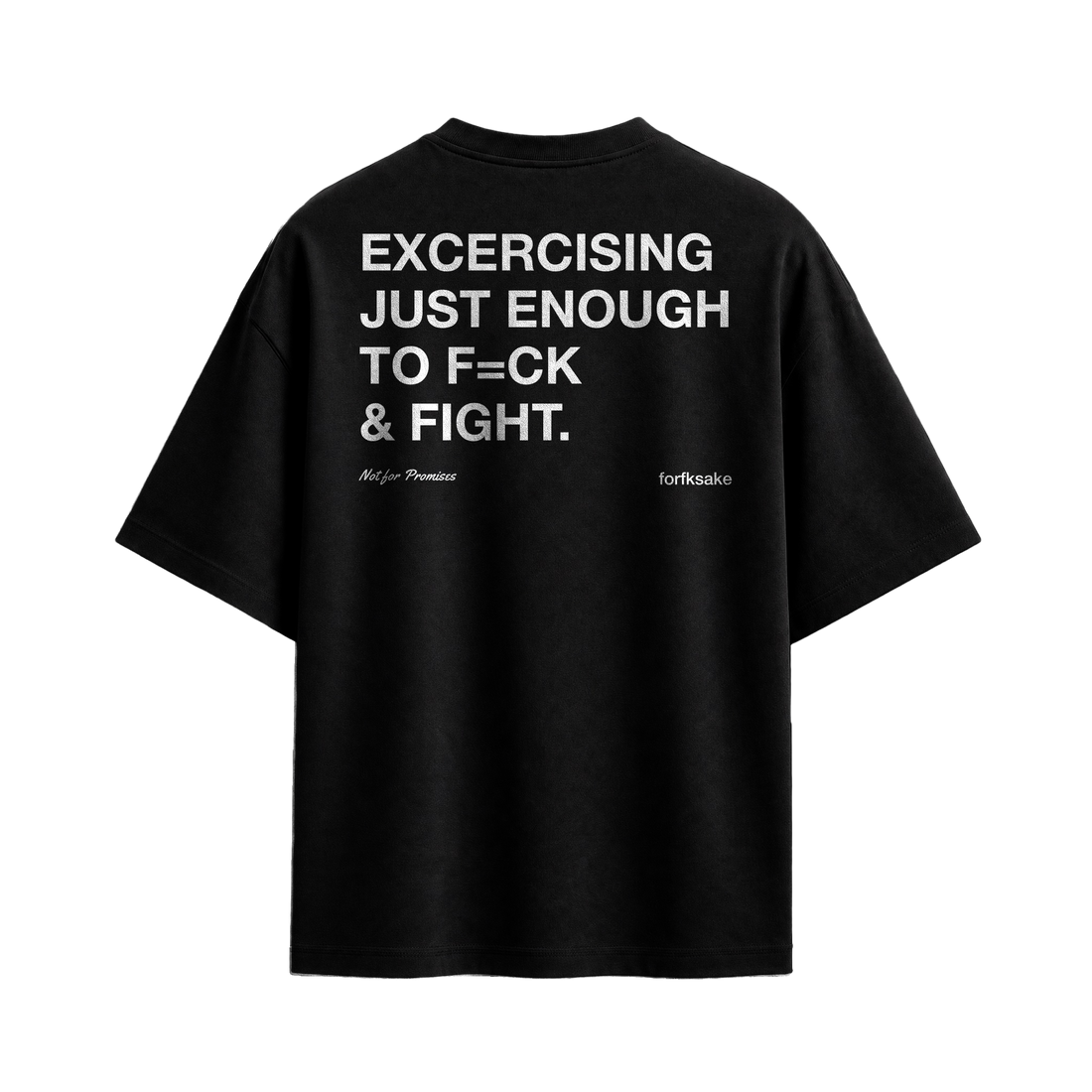 Forfksake Exercising Black T-Shirt