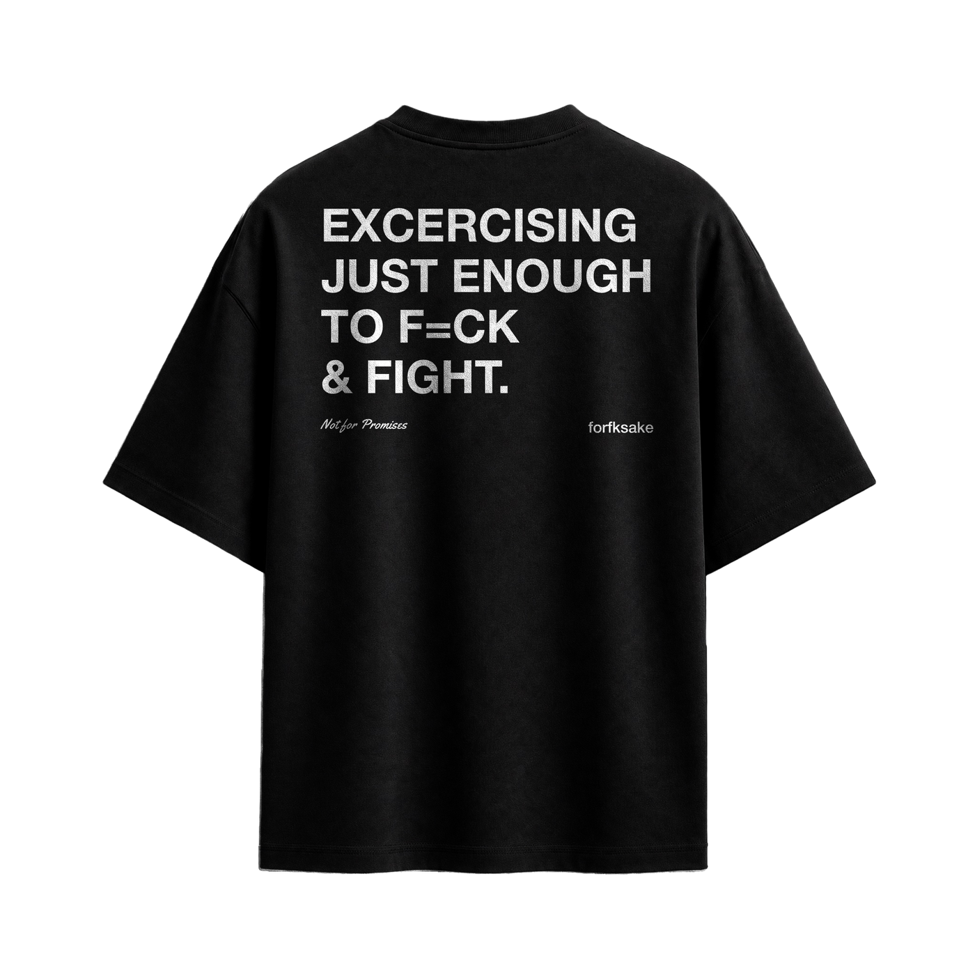 Forfksake Exercising Black T-Shirt