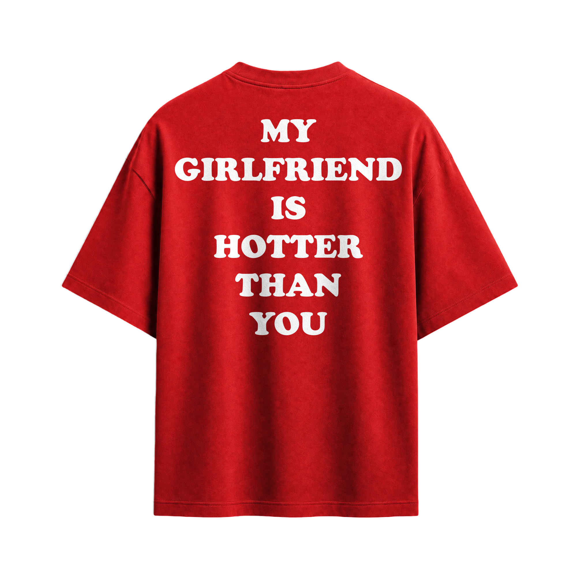 Forfksake Hotter Girlfriend T-Shirt Red