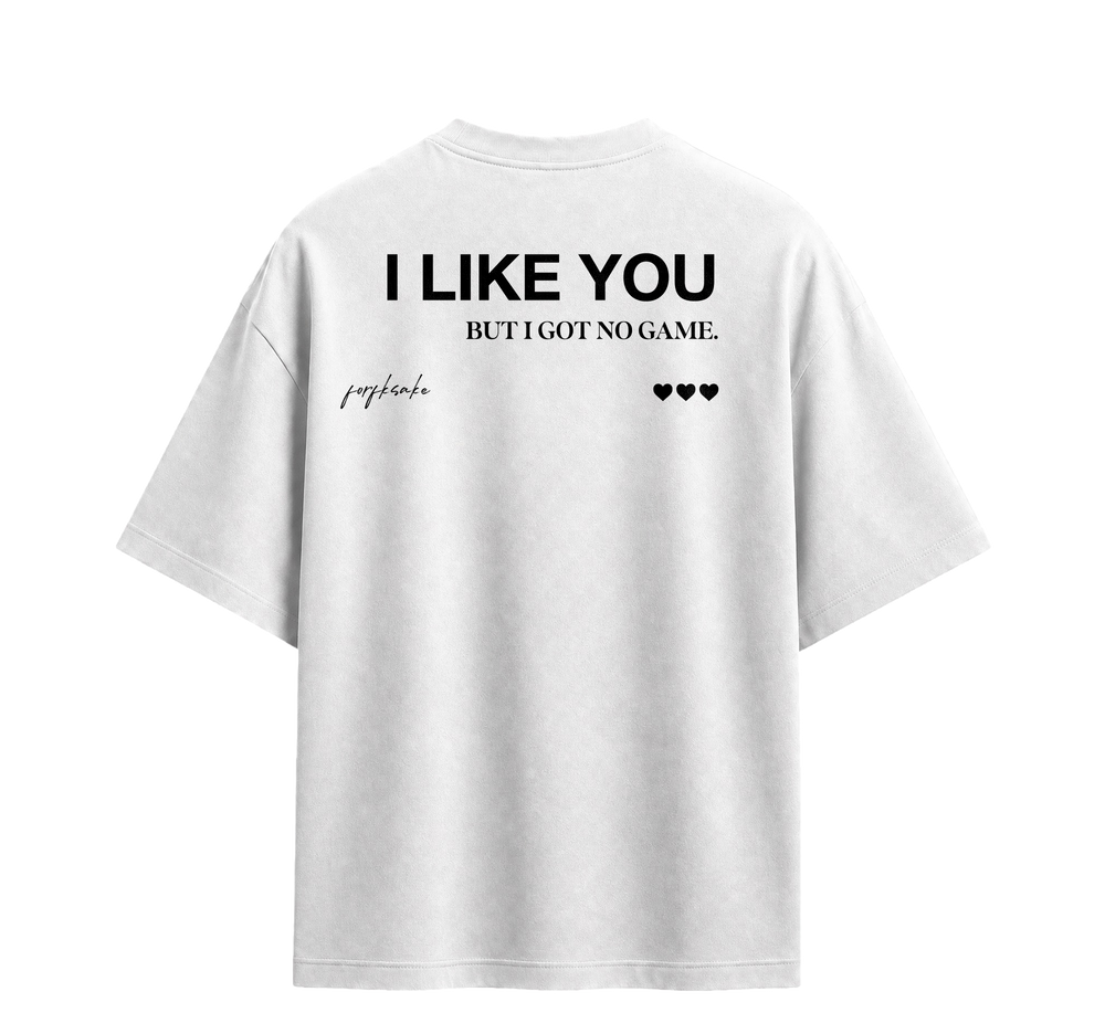 Forfksake I Like You White T-Shirt