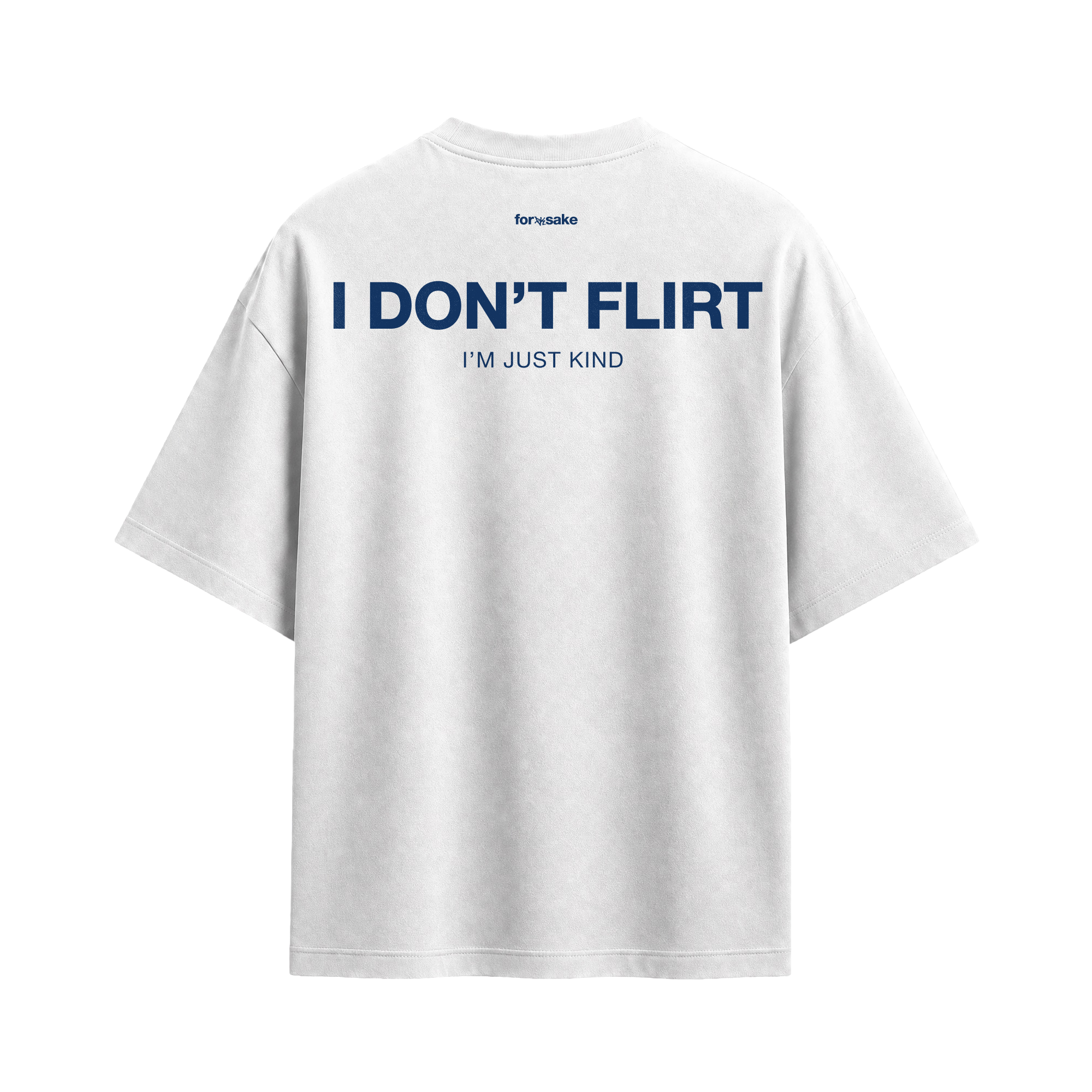 Forfksake I'm Kind T-Shirt