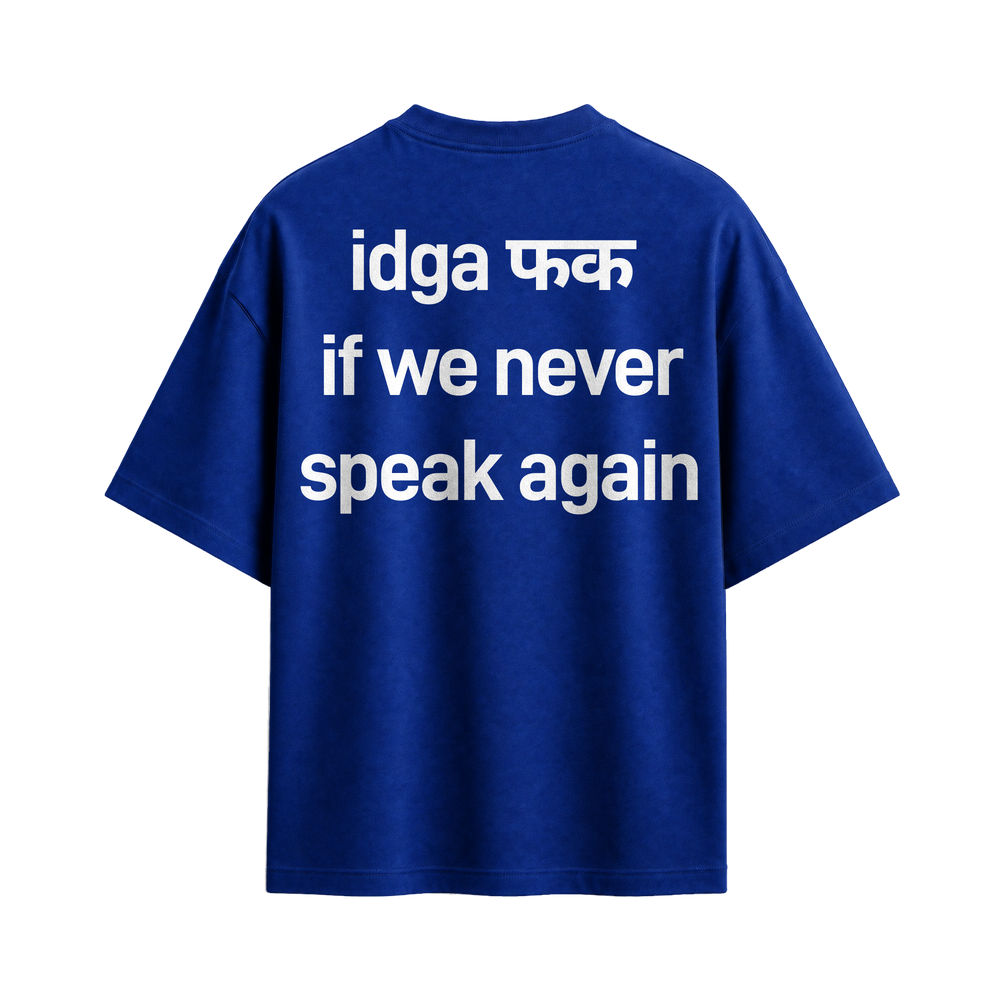 Forfksake Idgaf T-Shirt Blue