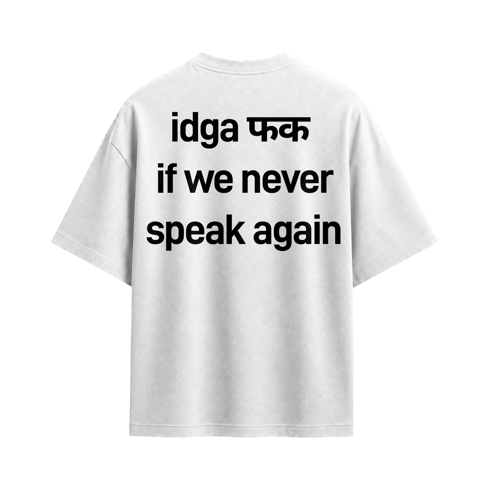 Forfksake Idgaf T-Shirt White