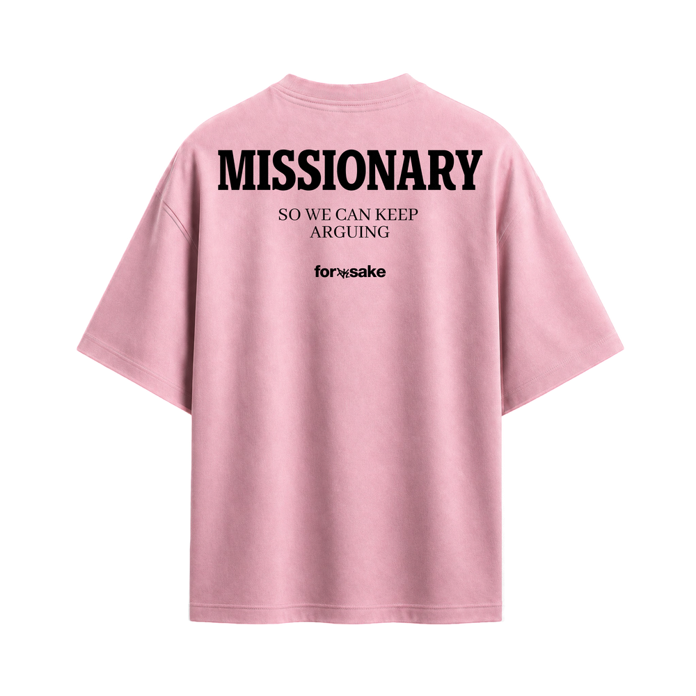 Forfksake Missionary Arguments Club Pink T-Shirt