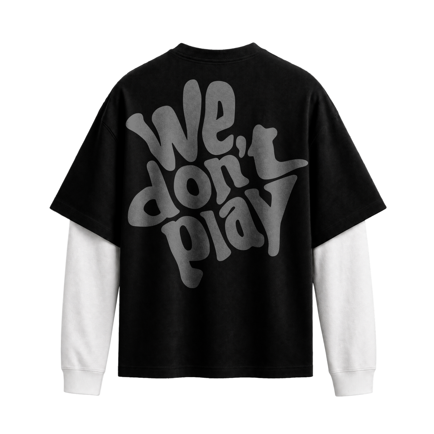 Forfksake We Don't Play Double Layered T-Shirt Black