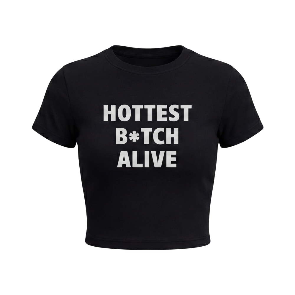 FFS restored original first-two | original_media:gid://shopify/MediaImage/30695089995879 | position:1 | Forfksake Hottest Bitch Alive Baby Tee Black