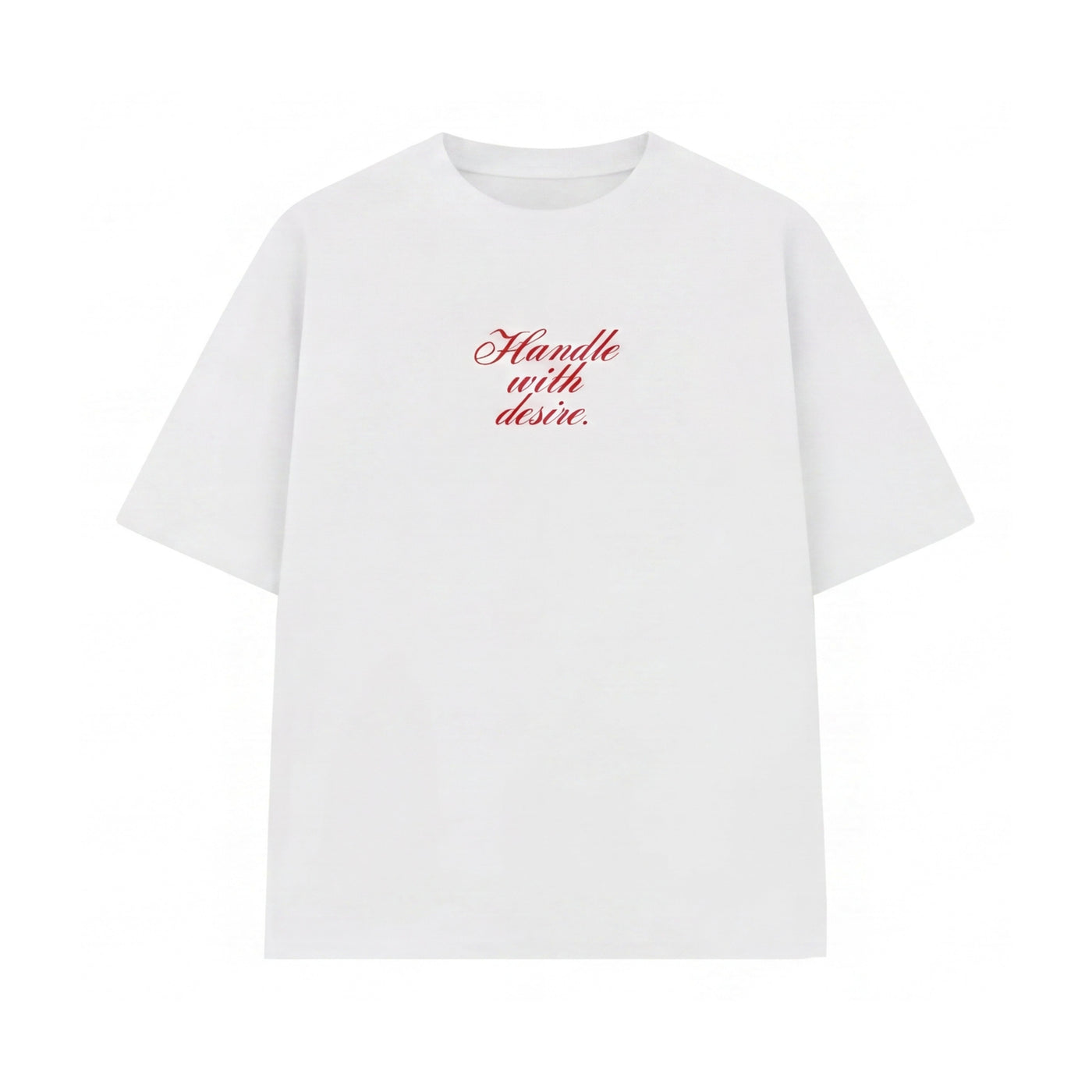 FFS restored original first-two | original_media:gid://shopify/MediaImage/30692782178407 | position:2 | Forfksake Handle With Desire White T-Shirt