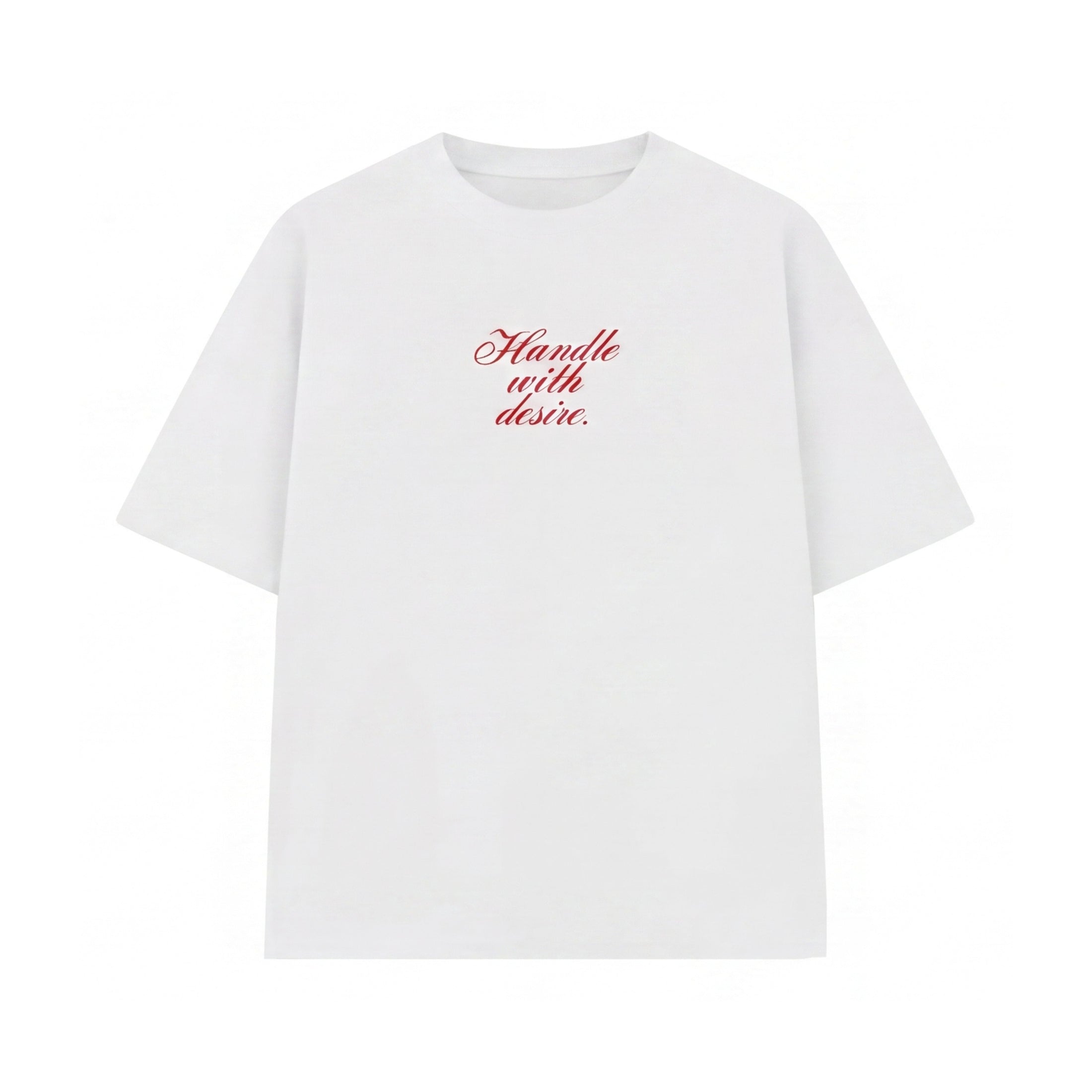 FFS restored original first-two | original_media:gid://shopify/MediaImage/30692782178407 | position:2 | Forfksake Handle With Desire White T-Shirt