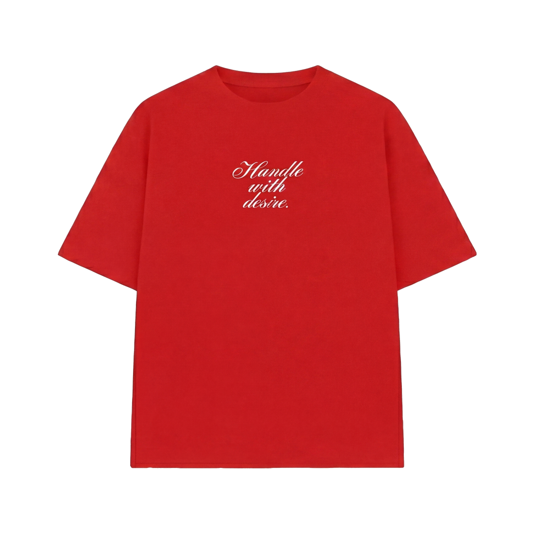 FFS restored original first-two | original_media:gid://shopify/MediaImage/30695014006887 | position:1 | Forfksake Handle With Desire Red T-Shirt