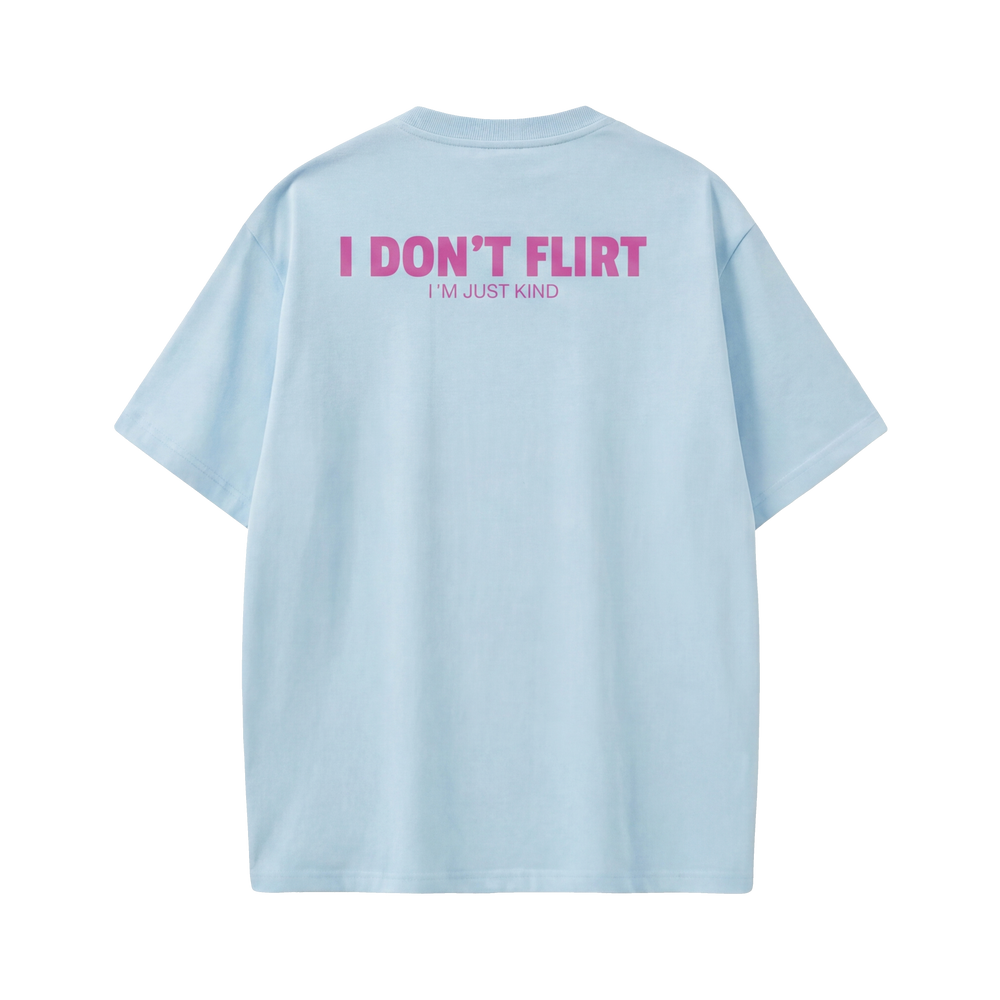 FFS restored original first-two | original_media:gid://shopify/MediaImage/30695024918631 | position:2 | Forfksake I Don't Flirt Light Blue T-Shirt