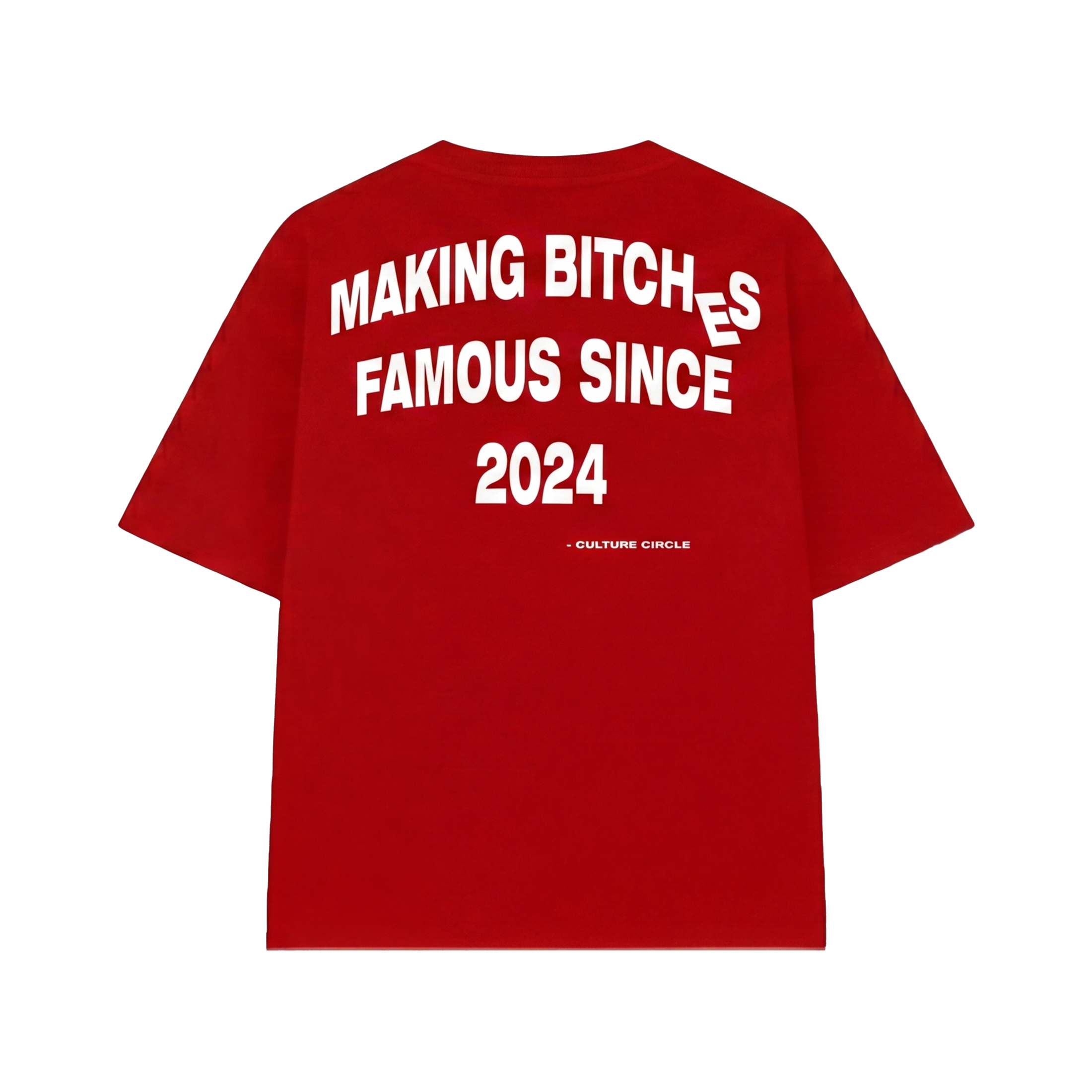 FFS restored original first-two | original_media:gid://shopify/MediaImage/30695168606311 | position:2 | Making Bitches Famous Red T-Shirt (Forfksake × Culture Circle)