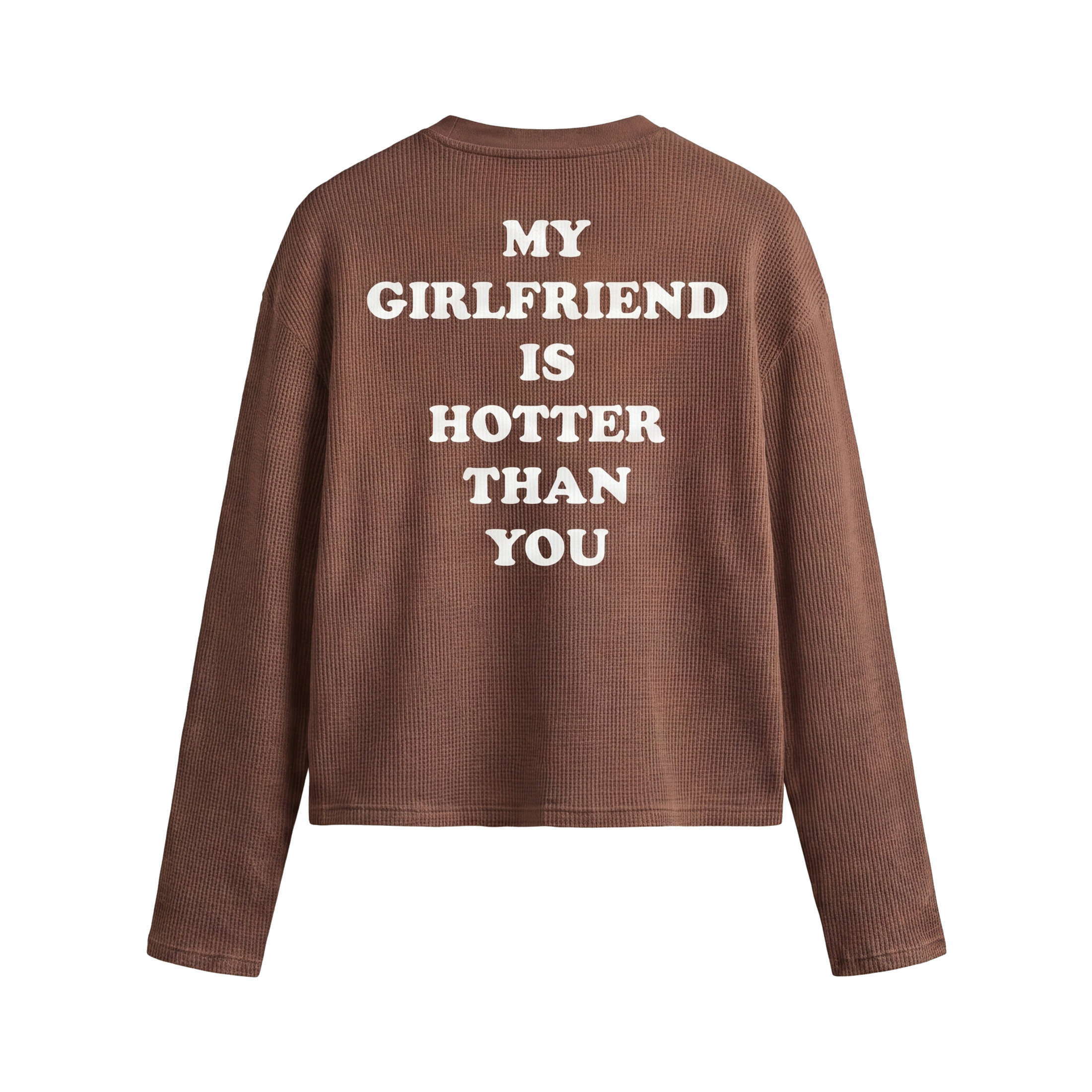 FFS restored original first-two | original_media:gid://shopify/MediaImage/30695166345319 | position:2 | Forfksake Hotter Girlfriend Waffle Long Sleeve Brown